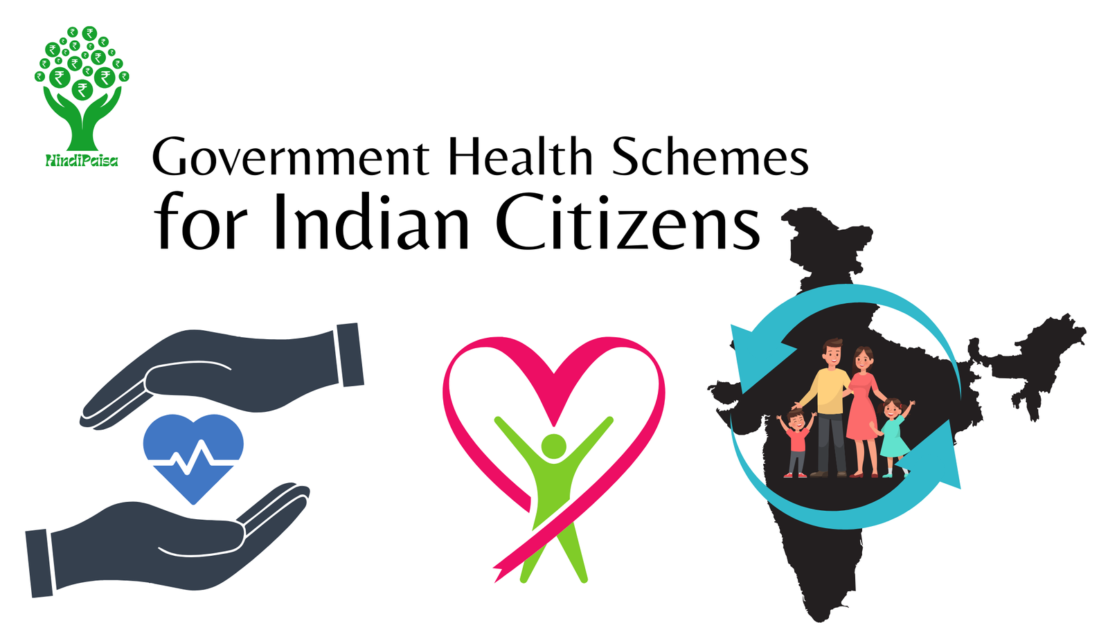 Government Health Schemes for Indian Citizens
